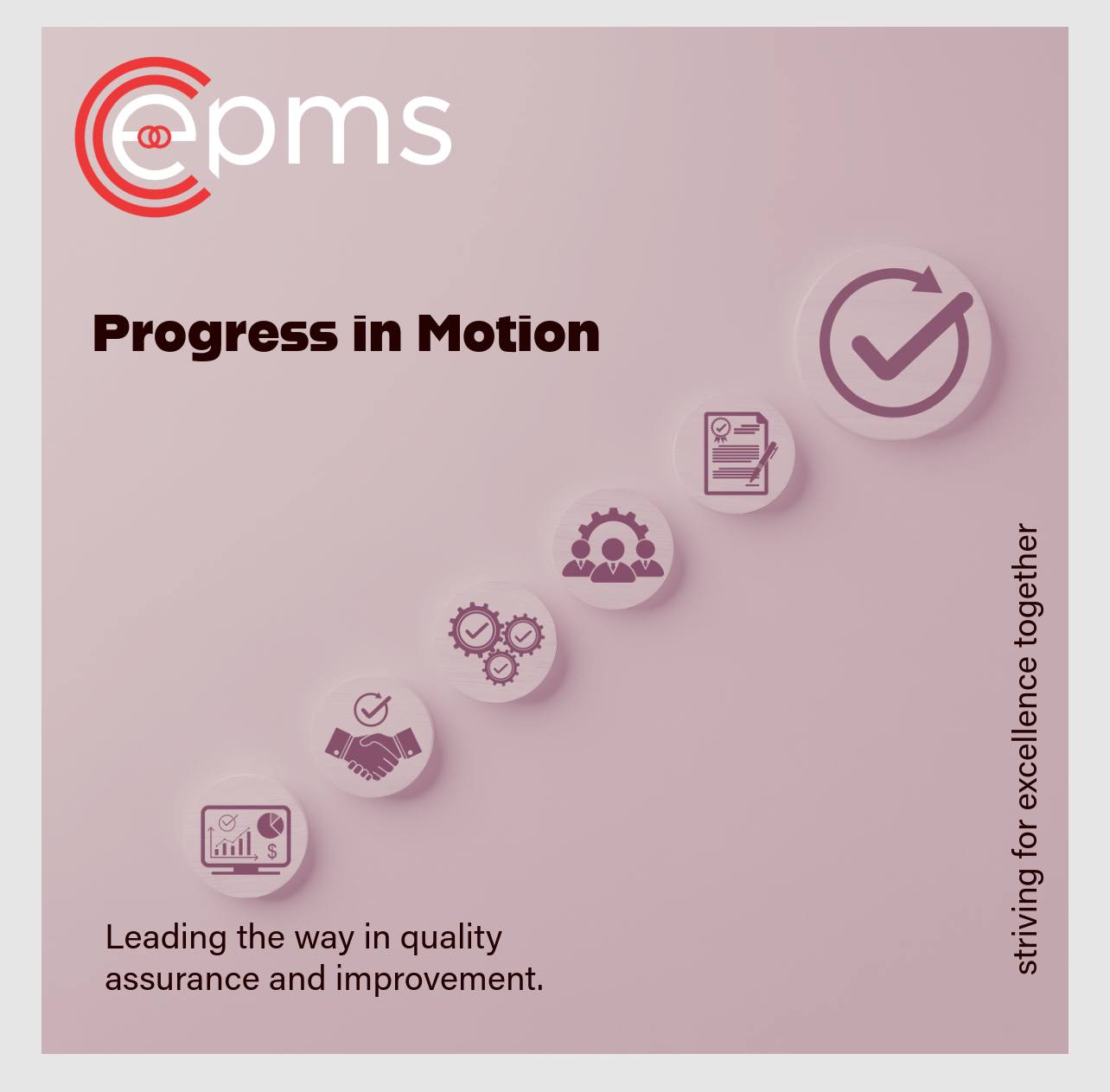 News article: EPMS Sets ISO Certification in Motion